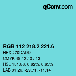 カラーコード: RGB 112 218.2 221.6 | qconv.com