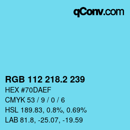 カラーコード: RGB 112 218.2 239 | qconv.com