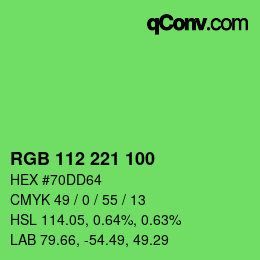 カラーコード: RGB 112 221 100 | qconv.com