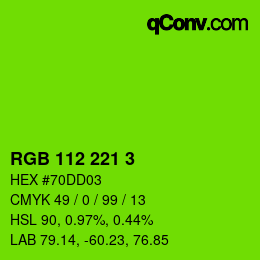 Color code: RGB 112 221 3 | qconv.com