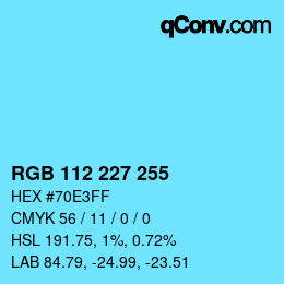 Color code: RGB 112 227 255 | qconv.com