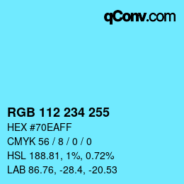 Color code: RGB 112 234 255 | qconv.com