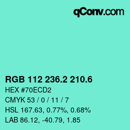 カラーコード: RGB 112 236.2 210.6 | qconv.com