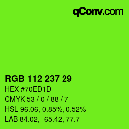 Color code: RGB 112 237 29 | qconv.com