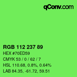 Color code: RGB 112 237 89 | qconv.com