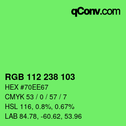 Color code: RGB 112 238 103 | qconv.com
