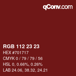Color code: RGB 112 23 23 | qconv.com