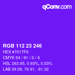 Color code: RGB 112 23 246 | qconv.com
