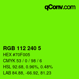 カラーコード: RGB 112 240 5 | qconv.com