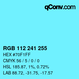 Color code: RGB 112 241 255 | qconv.com