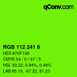 カラーコード: RGB 112 241 8 | qconv.com