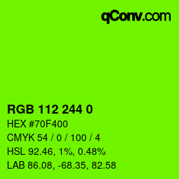 Color code: RGB 112 244 0 | qconv.com