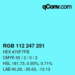 Color code: RGB 112 247 251 | qconv.com