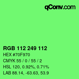 Color code: RGB 112 249 112 | qconv.com