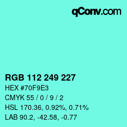 カラーコード: RGB 112 249 227 | qconv.com