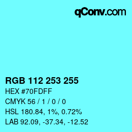 Color code: RGB 112 253 255 | qconv.com