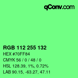 Color code: RGB 112 255 132 | qconv.com