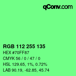 Color code: RGB 112 255 135 | qconv.com