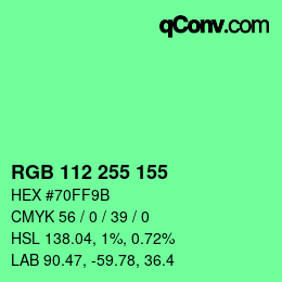 カラーコード: RGB 112 255 155 | qconv.com