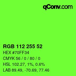 Color code: RGB 112 255 52 | qconv.com