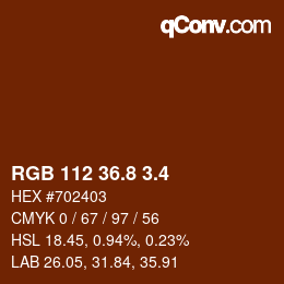 カラーコード: RGB 112 36.8 3.4 | qconv.com