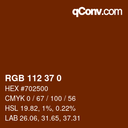 颜色代码: RGB 112 37 0 | qconv.com