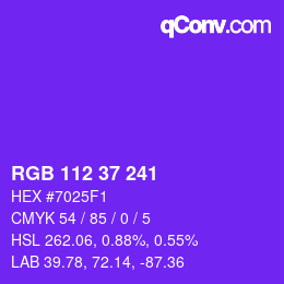 カラーコード: RGB 112 37 241 | qconv.com