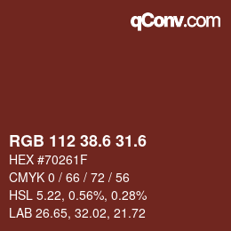カラーコード: RGB 112 38.6 31.6 | qconv.com