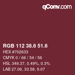 カラーコード: RGB 112 38.6 51.6 | qconv.com