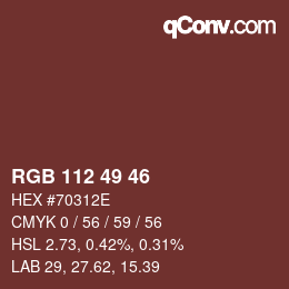Color code: RGB 112 49 46 | qconv.com