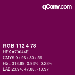 カラーコード: RGB 112 4 78 | qconv.com