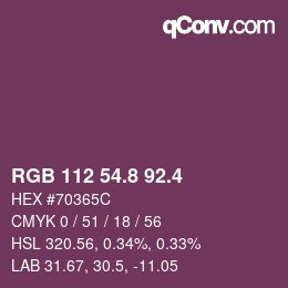 カラーコード: RGB 112 54.8 92.4 | qconv.com