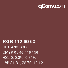 カラーコード: RGB 112 60 60 | qconv.com