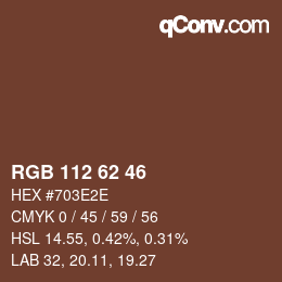 颜色代码: RGB 112 62 46 | qconv.com