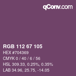 颜色代码: RGB 112 67 105 | qconv.com