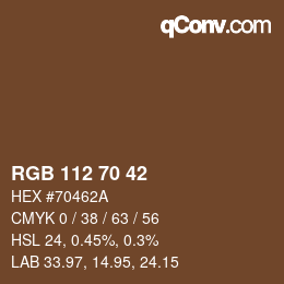 颜色代码: RGB 112 70 42 | qconv.com