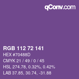 Color code: RGB 112 72 141 | qconv.com