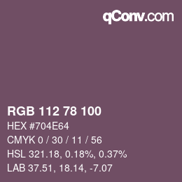 Color code: RGB 112 78 100 | qconv.com
