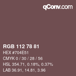 Color code: RGB 112 78 81 | qconv.com