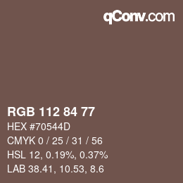 カラーコード: RGB 112 84 77 | qconv.com
