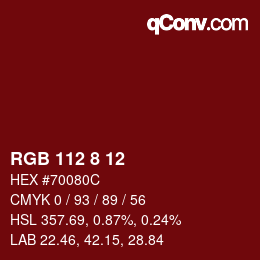 Color code: RGB 112 8 12 | qconv.com