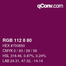 Color code: RGB 112 8 80 | qconv.com