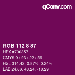 カラーコード: RGB 112 8 87 | qconv.com
