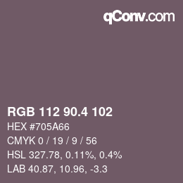 カラーコード: RGB 112 90.4 102 | qconv.com