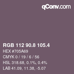 カラーコード: RGB 112 90.8 105.4 | qconv.com