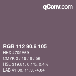 カラーコード: RGB 112 90.8 105 | qconv.com
