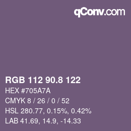 カラーコード: RGB 112 90.8 122 | qconv.com