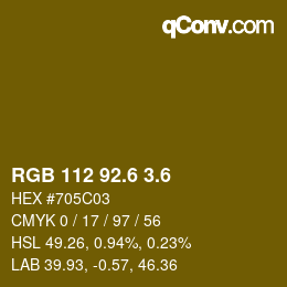 カラーコード: RGB 112 92.6 3.6 | qconv.com