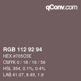 カラーコード: RGB 112 92 94 | qconv.com