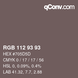 Farbcode: RGB 112 93 93 | qconv.com